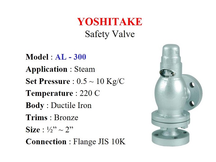 Safety Valve for Steam AL-300 series 10 Bar, Flange 1/2" ~ 2" - Yoshitake - Gamako